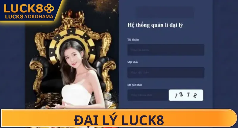 Đại Lý LUCK8 Quyền lợi khi tham gia Luck8