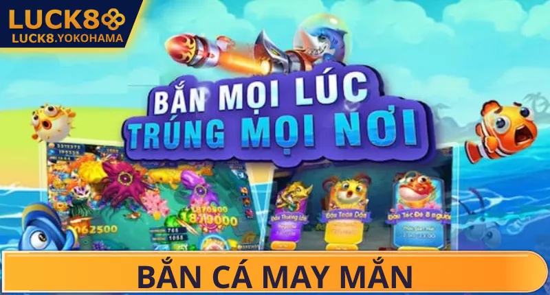 Bắn Cá May Mắn – Cuộc Phiêu Lưu Kỳ Diệu Của Biển Sâu Bắn Cá May Mắn – Cuộc Phiêu Lưu Kỳ Diệu Của Biển Sâu