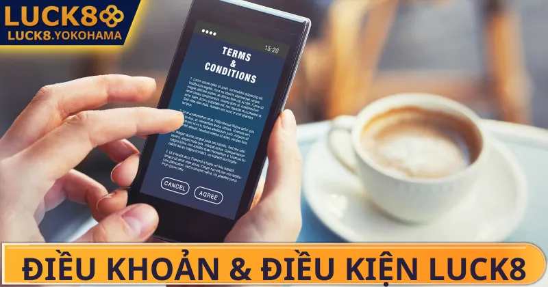 Điều Khoản Điều Kiện LUCK8 Điều khoản điều kiện Luck8 về bảo mật hồ sơ hội viên