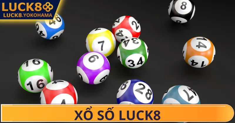 XỔ SỐ Hình thức giải trí thú vị ở xổ số LUCK8